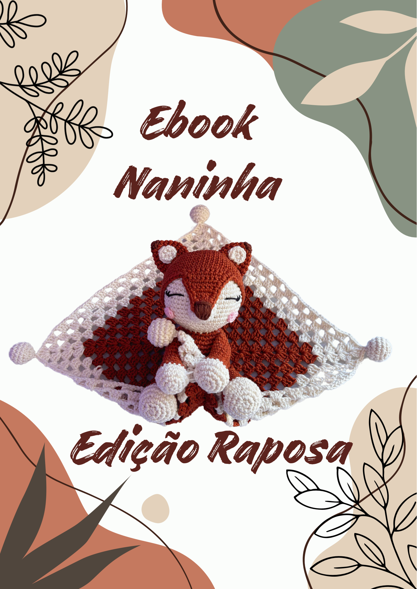 Receita de Amigurumi Naninha Raposa com Corpo Inteiro | E-book de Crochê PDF